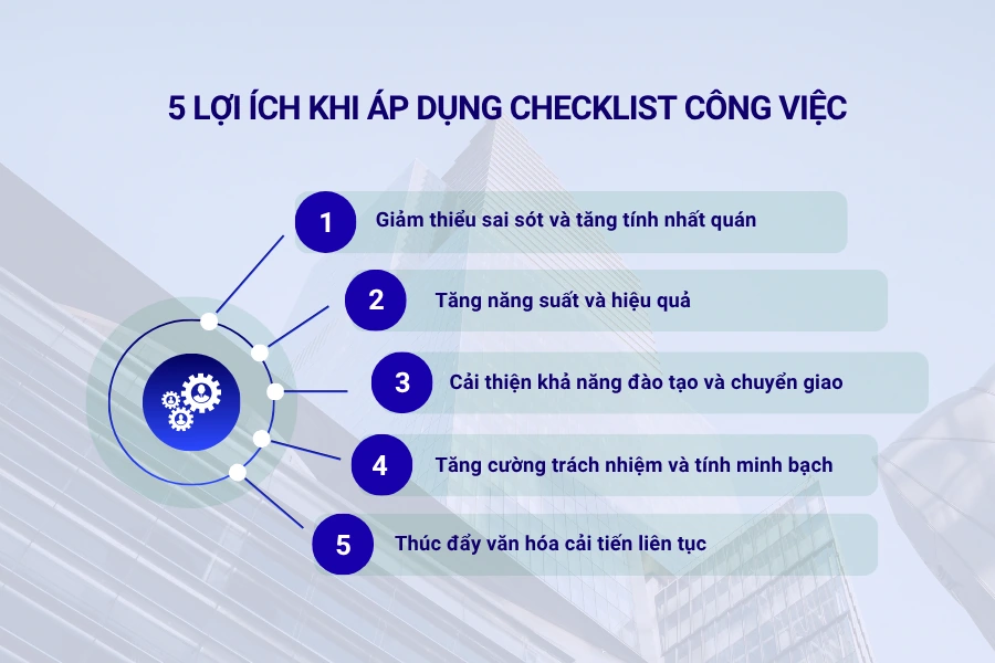 5 lợi ích khi áp dụng checklist công việc