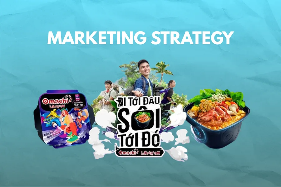 Chiến lược marketing của mì Omachi: Phân tích & bài học